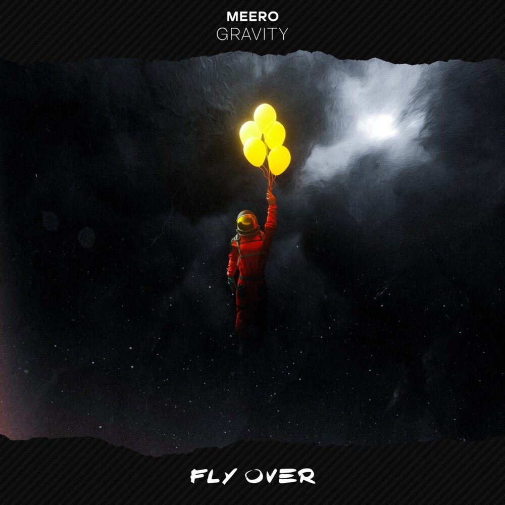 Meero – Gravity (Original Mix)