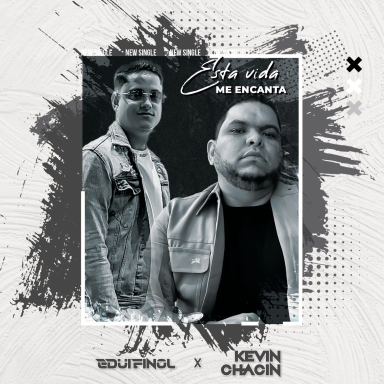 Edui Finol x Kevin Chacín Esta vida me encanta (Afro House)