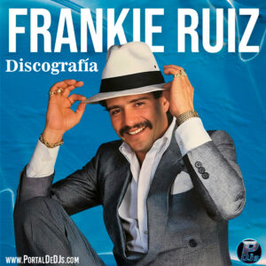 Portada del pack discografía completa de Frankie Ruiz el papá de la salsa